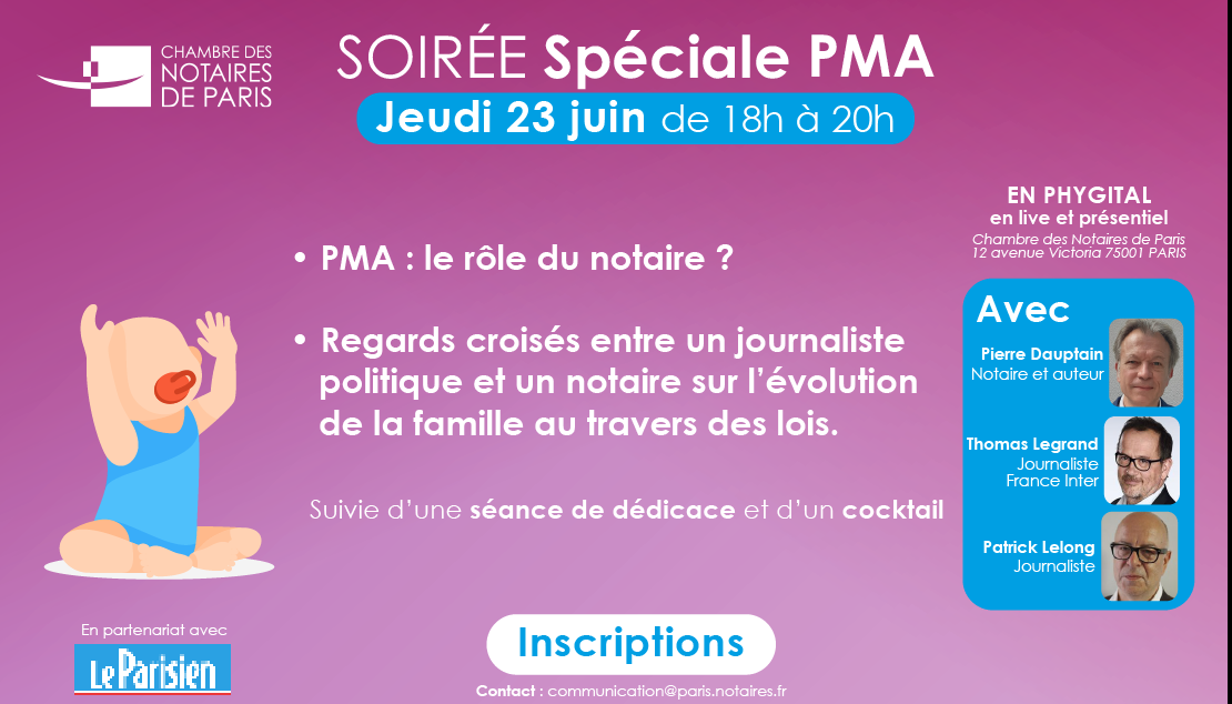 Soirée spéciale PMA : les notaires répondent à vos questions !