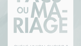 DÉPLIANT | Pacs ou mariage, quelle union choisir ?